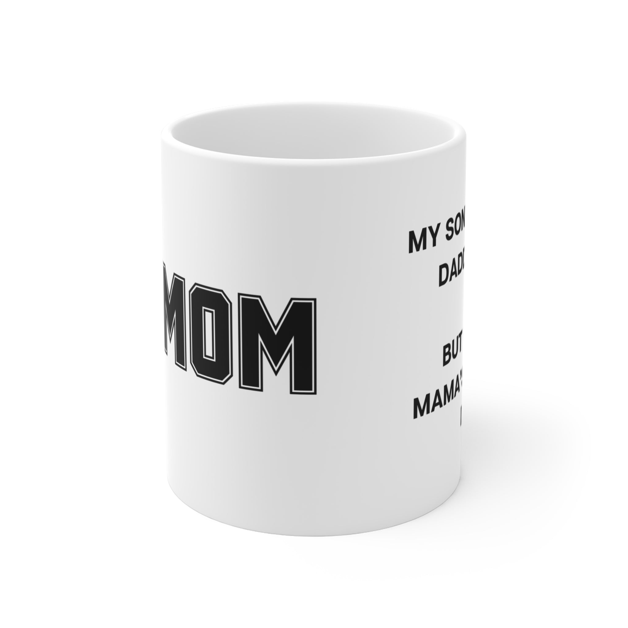 MAMA’S  BOY HANDS DOWN COFFEE MUG